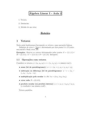 Â´Algebra Linear I - Aula 2 Roteiro 1 Vetores