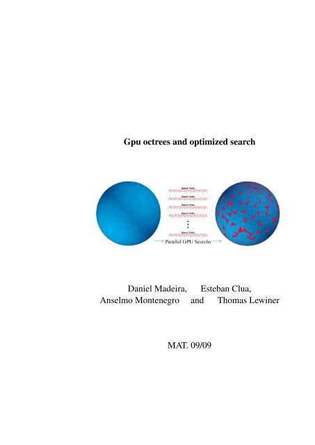 Gpu octrees and optimized search Daniel Madeira, Esteban Clua ...