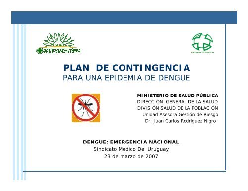 Plan de Contingencia. Dr. J. Rodríguez Nigro. - Sindicato Médico ...