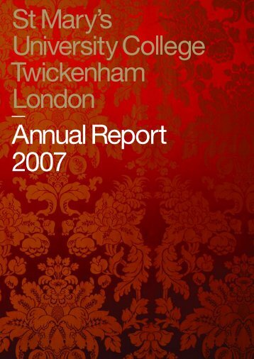 â Annual Report 2007 - St Mary's University College