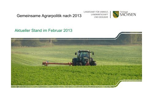 Gemeinsame Agrarpolitik nach 2013 - SÃ¤chsisches ...