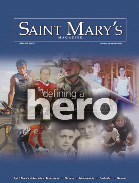 Saint Mary's Magazine Spring 2004 - Saint Mary's University of ...