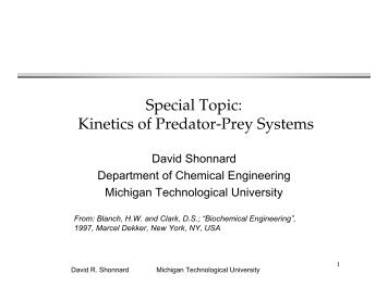 Predator-Prey Microbial Kinetics - Chemical Engineering - Michigan ...