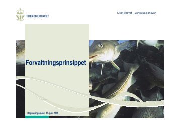 Forvaltningsprinsippet - Fiskeridirektoratet