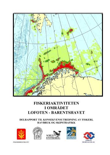 fiskeriaktiviteten i omrÃ¥det lofoten - barentshavet - Fiskeridirektoratet