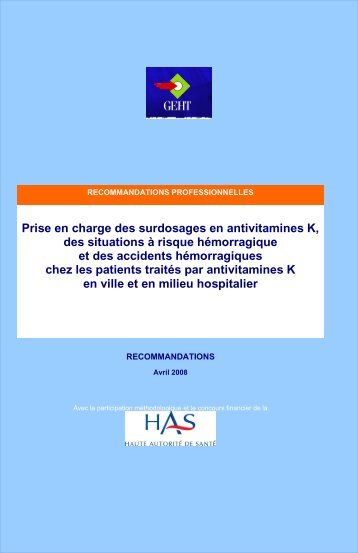 Surdosage en AVK, situations à risque et accidents hémorragiques ...