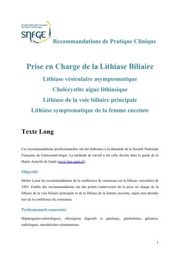 Recommandations de Pratique Clinique : Lithiase Biliaire - SNFGE