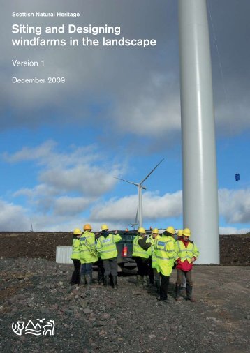 Siting and Designing Windfarms in the Landscape - Scottish Natural ...