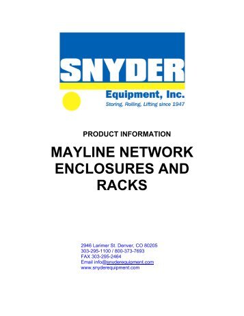 Mayline network enclosures and racks.pdf - Snyder Equipment, Inc.