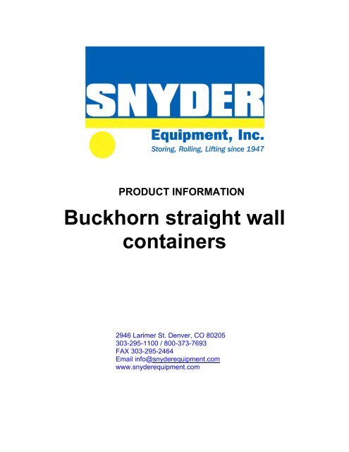 Buckhorn straight wall containers.pdf - Snyder Equipment, Inc.