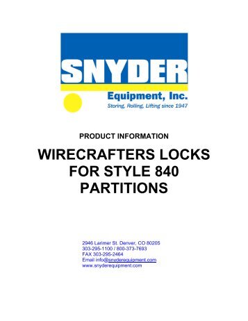 WireCrafters lock options - Snyder Equipment, Inc.