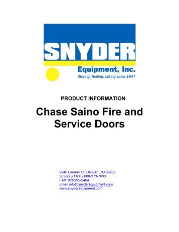 Chase Saino fire and service doors.pdf - Snyder Equipment, Inc.