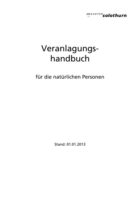 Veranlagungshandbuch 2013 - Kanton Solothurn