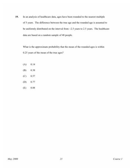 Course 1 May 2000 Multiple Choice Exams - Society of Actuaries