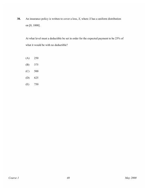 Course 1 May 2000 Multiple Choice Exams - Society of Actuaries