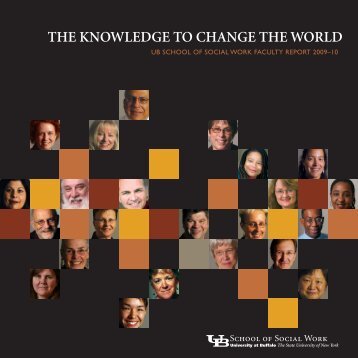the knowledge to change the world - UB School of Social Work ...