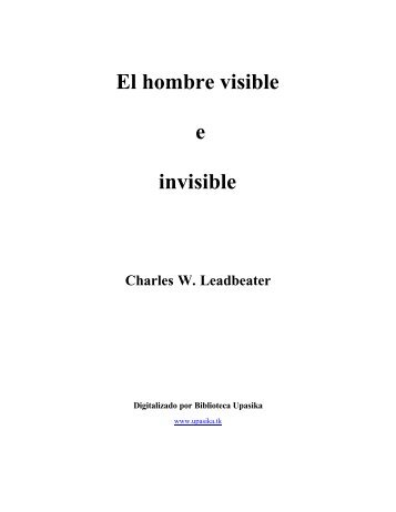 El hombre visible e invisible.pdf - Sociedad TeosÃ³fica EspaÃ±ola