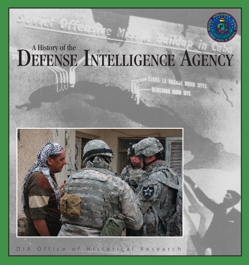 A History of the Defense Intelligence Agency - Cryptocomb