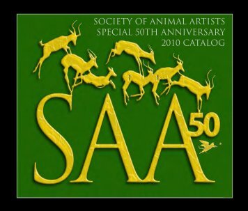 2010 exhibition catalog (pdf 6.1mb) - The Society of Animal Artists