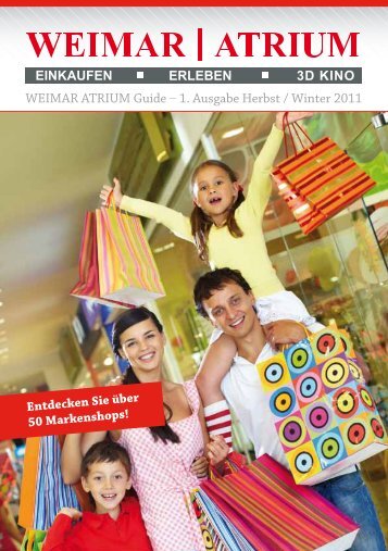 WEIMAR ATRIUM Guide – 1. Ausgabe Herbst / Winter 2011