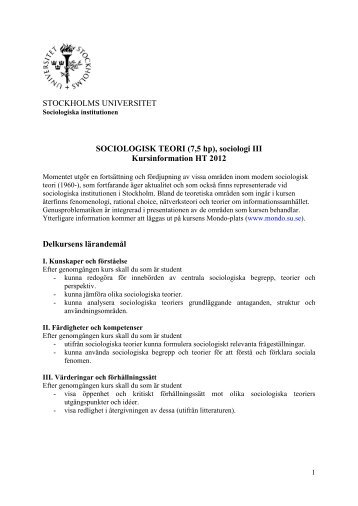 (7,5 hp), sociologi III Kursinformation HT 2012 Delkursens lärandemål