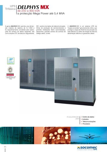 UPS TrifÃ¡sica DELPHYS MX de 250 a 900 kVA a ... - Socomec