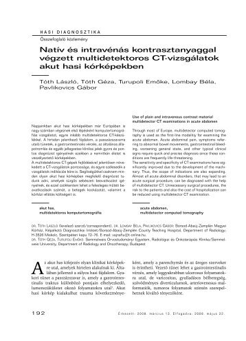 NatÃ­v Ã©s intravÃ©nÃ¡s kontrasztanyaggal vÃ©gzett multidetektoros CT ...