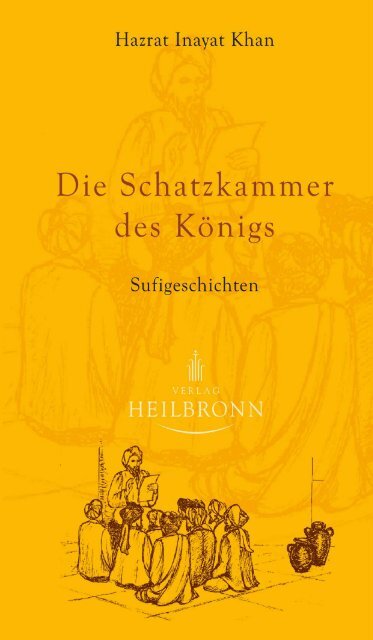 Die Schatzkammer des Königs - Sufigeschichten (Leseprobe)