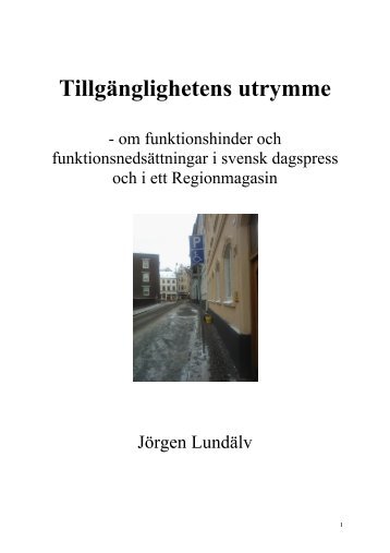 Tillgänglighetens utrymme - Institutionen för socialt arbete ...