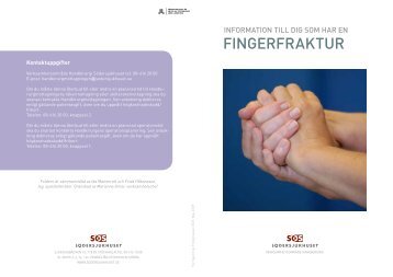 Information till dig som har en fingerfraktur - SÃ¶dersjukhuset