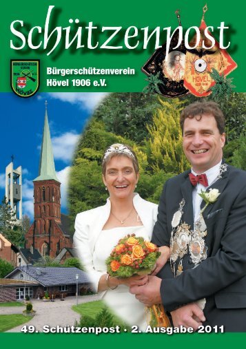 49. Schützenpost · 2. Ausgabe 2011 - Bürgerschützenverein Hövel ...