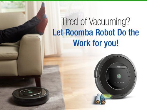 Roomba Robot Review – Let Roomba Work for You