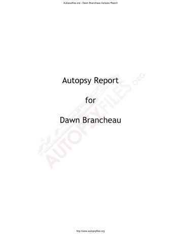 Autopsyfiles.org - Dawn Brancheau Autopsy Report