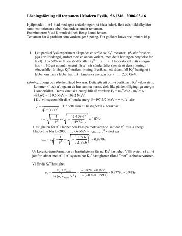 LÃ¶sningsfÃ¶rslag till tentamen i Modern Fysik, 5A1246, 2006-03-16