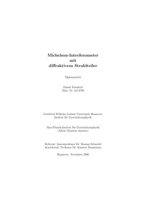 Michelson-Interferometer mit diffraktivem Strahlteiler