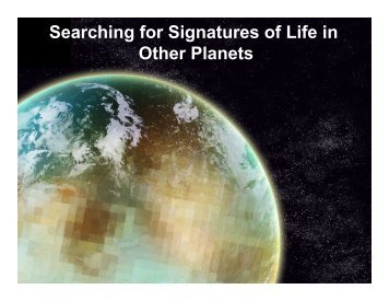 Searching for Signatures of Life in Other Planets