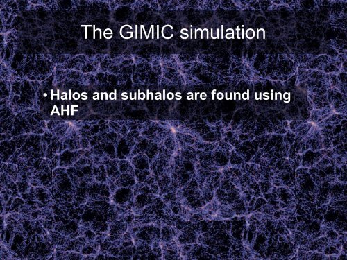 The cosmic web in the GIMIC simulation - CLUES-Project