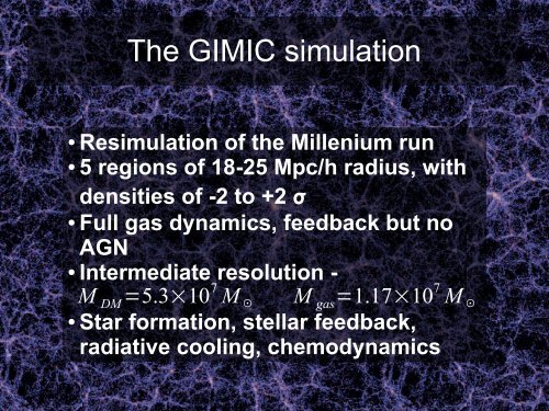 The cosmic web in the GIMIC simulation - CLUES-Project