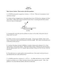 Exam 3 Physics 130 Short Answer Section. Please answer all of the ...