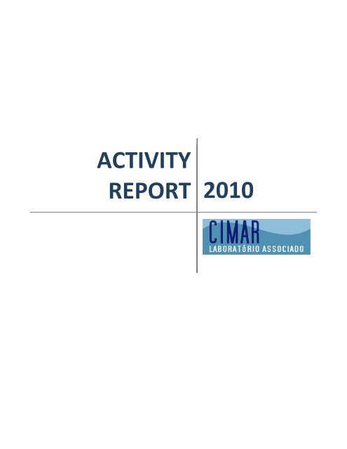 ACTIVITY REPORT 2010 - CIIMAR