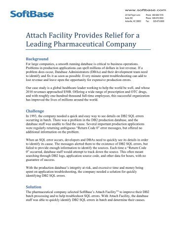 Attach Facility Provides Relief for a Leading Pharmaceutical Company