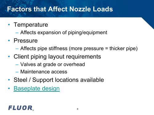 Nozzle Loads, Piping Stresses, and the Effect of Piping on Equipment