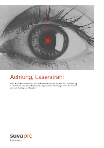 Achtung, Laserstrahl - SuvaPro - Bundesamt für Gesundheit