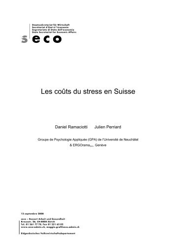 Les coûts du stress en Suisse - Seco - admin.ch