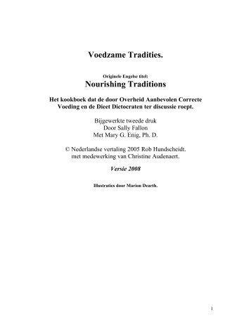 Voedzame Tradities. Nourishing Traditions - Soil and Health Library