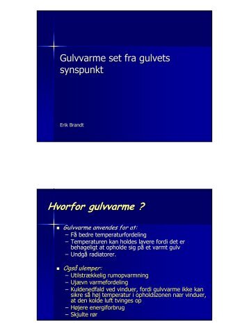 Hvorfor gulvvarme ?