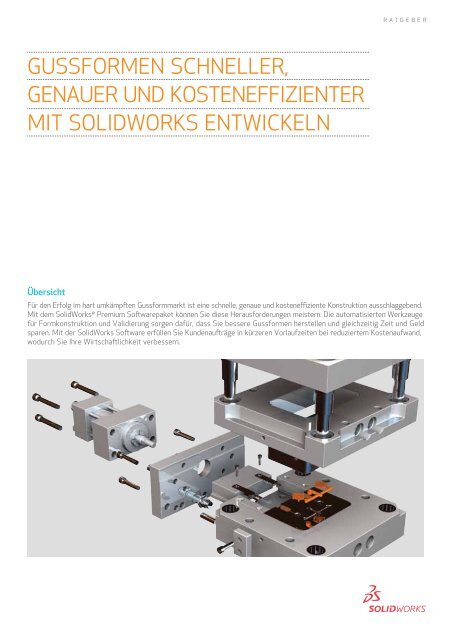 Gussformen schneller genauer und kosteneffizienter entwickeln.