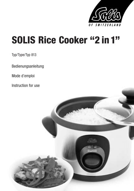 SOLIS Rice Cooker “2 in 1”