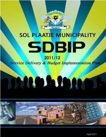 sdbip- 2011/12 - Sol Plaatje Municipality