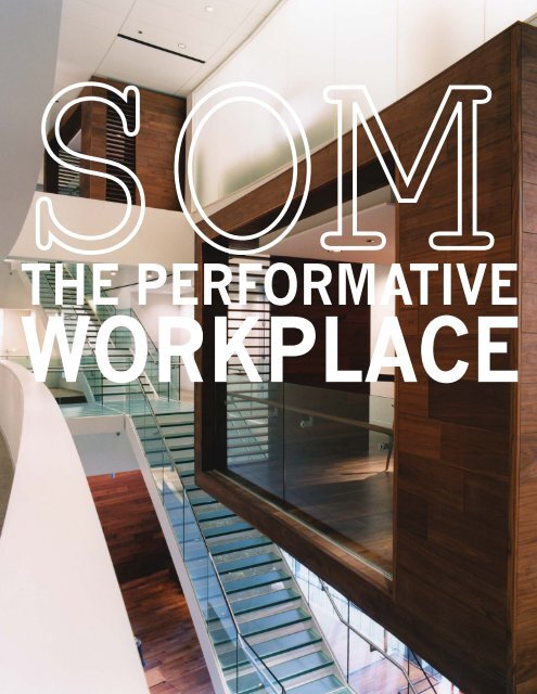 THE PERFORMATIVE - Skidmore, Owings & Merrill LLP